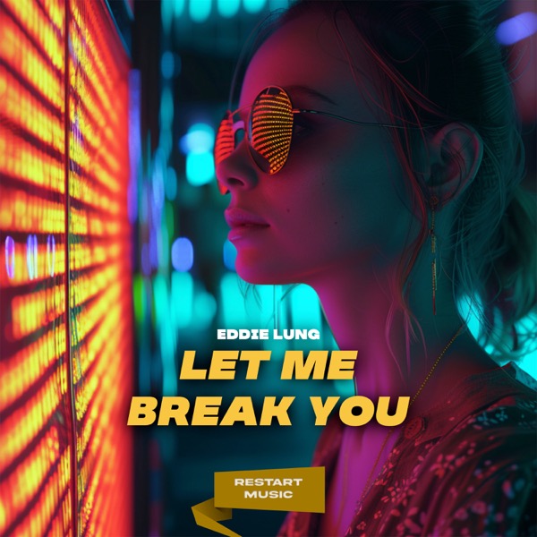 Let Me Break You